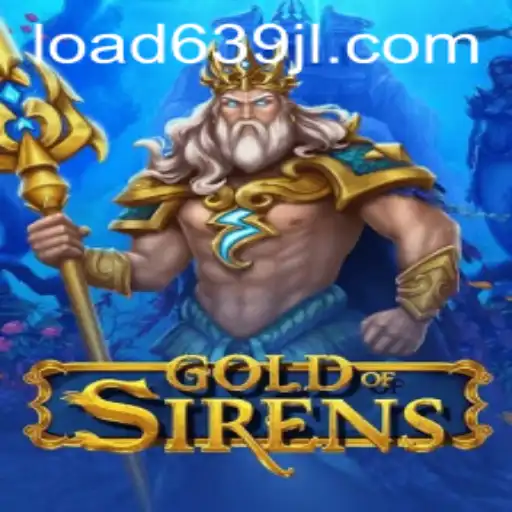 GoldofSirens: The Enchanting New Gaming Experience